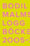 Loggböckerna: 2005-2013