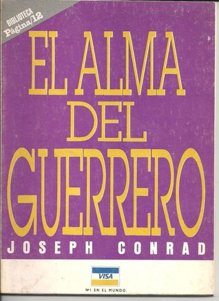 El alma del guerrero (Paperback)