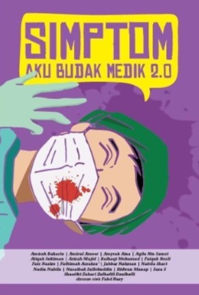 Simptom : Aku Budak Medik 2.0 (Medik dalam Kotak #2)