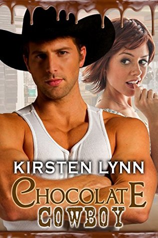 Chocolate Cowboy (Ten Sleep Dreaming #1)
