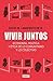 Vivir juntos: Economía, pol...