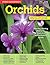 Home Gardener's Orchids: Se...