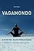 Vagamondo: Around the World without flying