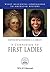 A Companion to First Ladies (Wiley Blackwell Companions to American History)