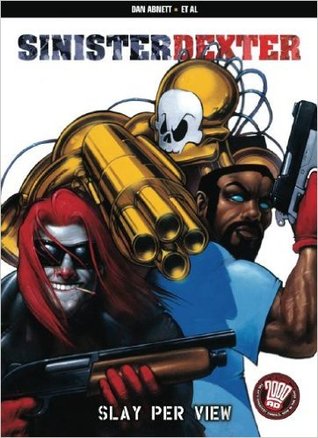 Sinister Dexter: Slay Per View