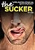 The Sucker