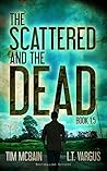The Scattered and the Dead (The Scattered and the Dead, #1.5)