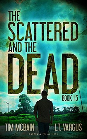 The Scattered and the Dead (The Scattered and the Dead, #1.5)
