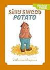 Silly Sweet Potato