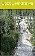 Prepper's Crucible Omnibus Volumes 4-6