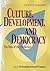 Culture, Development, and D...