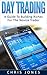 Day Trading: Trading For Success- A Guide To Building Riches For The Novice Trader (Day Trading Techniques, Investing Strategies,)