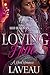 Loving Him: A Hood Romance