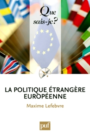 La politique étrangère européenne (Mass Market Paperback)