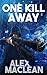 One Kill Away (Allan Stanto...