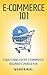 E-commerce 101 by Warren Mori