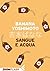 Sangue e acqua (Italian Edition)