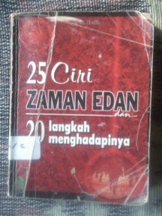 25 ciri zaman edan dan 20 langkah menghadapinya