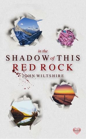 In the Shadow of this Red Rock (Seasons of Murder, #3)