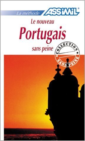 Le Nouveau Portugais Sans Peine (Paperback)