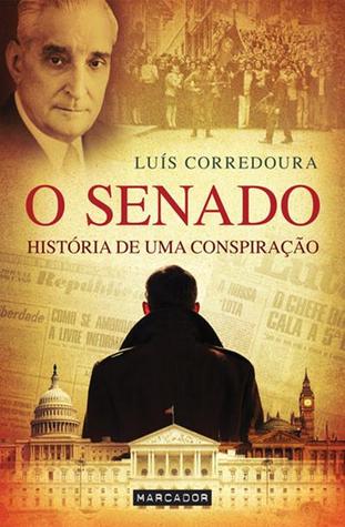 O Senado - História de uma Conspiração