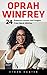 Oprah Winfrey: 24 Powerful ...