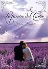 Le paure del cuore (Fearless Vol. 1) by Silvia Bortoli Le paure del cuore (Fearless Vol. 1) by Silvia Bortoli