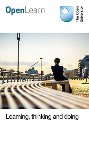 Learning, thinking and doing (Kindle Edition)