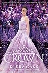The Crown by Kiera Cass