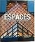Espaces