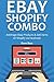 EBAY SHOPIFY COMBO: Arbitra...