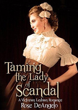 Taming the Lady of Scandal (Kindle Edition)