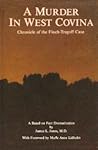 A Murder in West Covina: Chronicle of the Finch-Tregoff Case