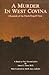 A Murder in West Covina by James L. Jones