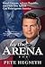 In the Arena by Pete Hegseth