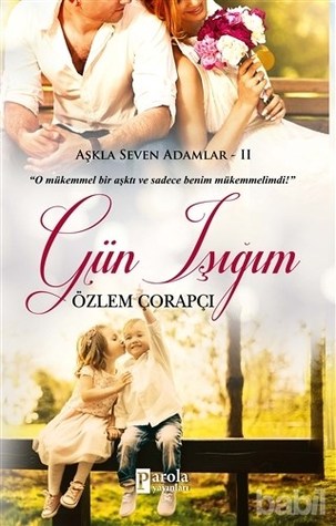 Gün Işığım (Aşkla Seven Adamlar)