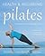 Pilates, Health & Well-Being