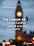 The LondonHer. La mia Londra: Storia di un'andata e di un ritorno