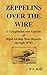 Zeppelins Over the Wire: A Compilation and Analysis of Rigid Airship News Reports through WWI