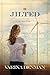 Jilted (Mended Hearts #3)