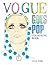 Vogue Goes Pop Colouring Book /anglais by Iain R. Webb