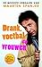 Drank, voetbal en vrouwen
