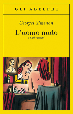 L'uomo nudo e altri racconti (Paperback)