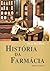 História da Farmácia