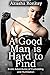 A Good Man is Hard to Find: Erotic Adventures of Cuckolding and Humiliation