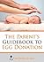 The Parent's Guidebook To Egg Donation