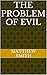 The Problem of Evil