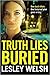 Truth Lies Buried
