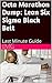 Octa Marathon Dump: Lean Six Sigma Black Belt: Last Minute Guide
