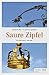 Saure Zipfel (Paula Fritschkes) (German Edition)